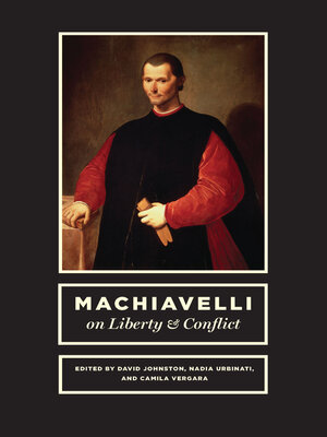 cover image of Machiavelli on Liberty and Conflict